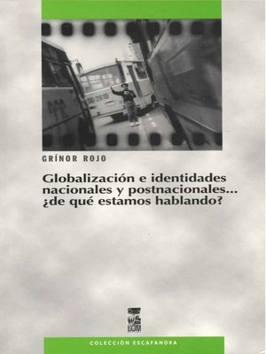 cover image of Globalización e identidades nacionales y postnacionales